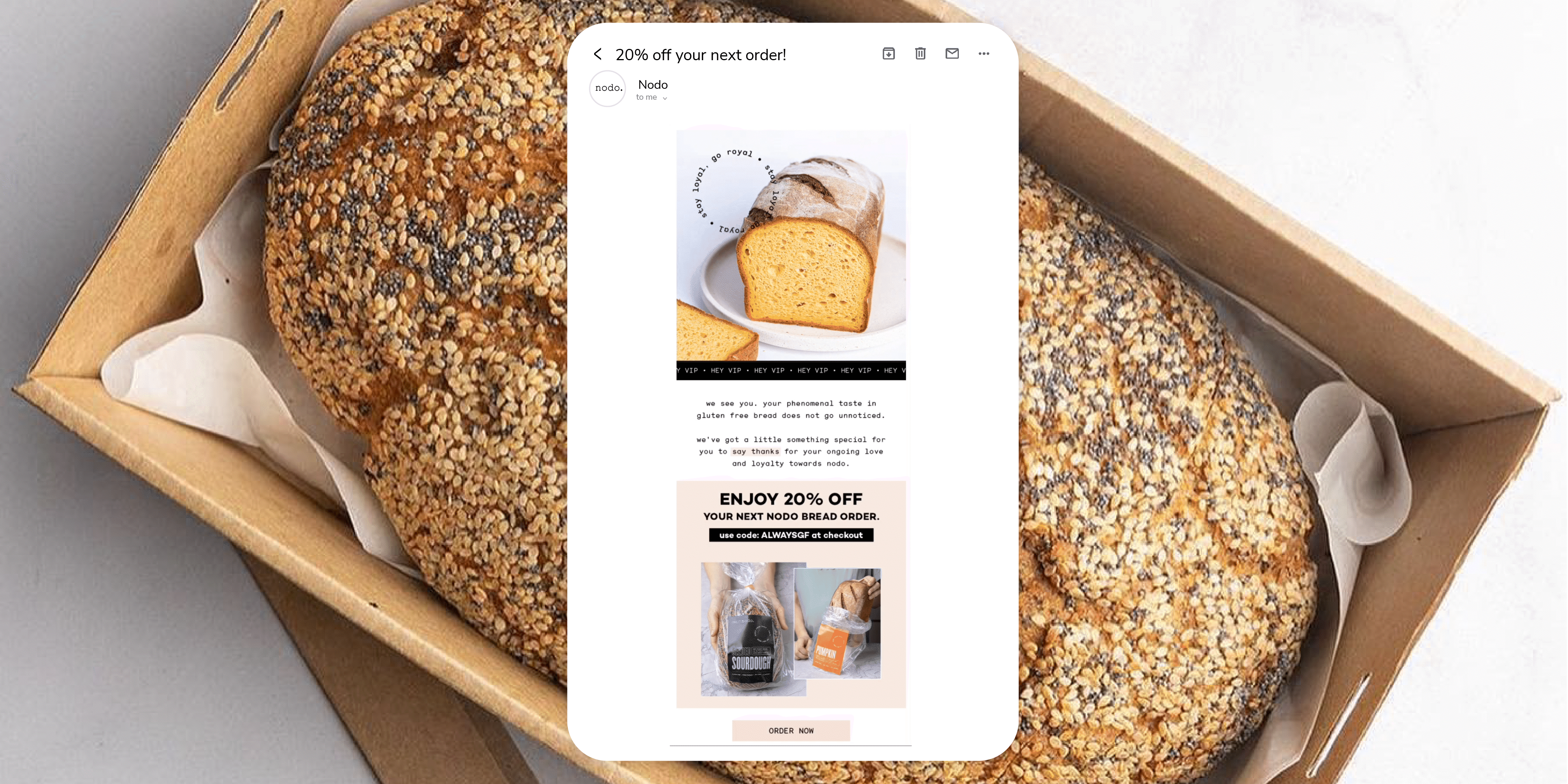Banner of NODOs bread with a 20% off email sent to their loyalty members